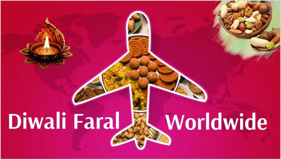Guide on How to Send Diwali Faral Internationally