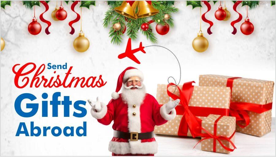 Send Christmas Gifts Abroad : Key Tips to Know